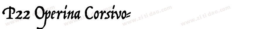P22 Operina Corsivo字体转换